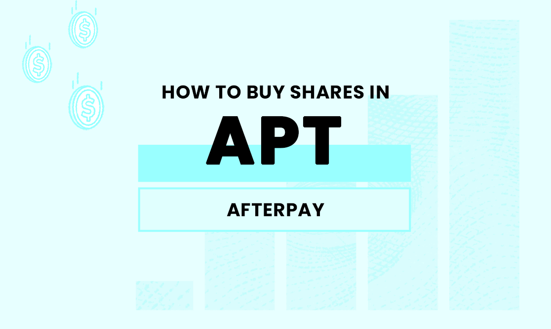 Where and how to buy Afterpay (APT) shares